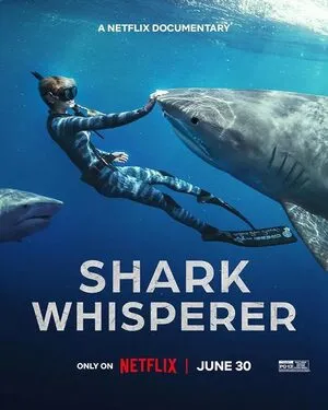 Shark Whisperer 2025 Hindi Dual Audio WEB-DL | Full Movie