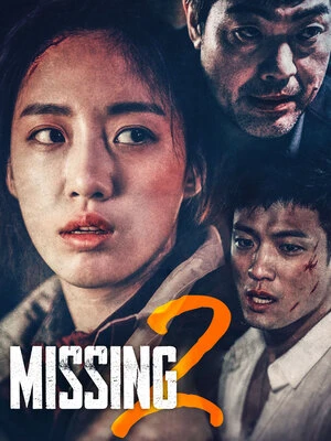 Missing 2 2017 Hindi Dual Audio WEB-DL | Full Movie